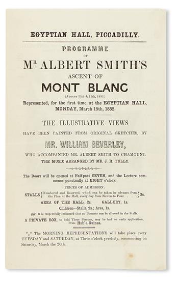 SMITH, ALBERT. Programme of Mr. Albert Smiths Ascent of Mont Blanc. 1852? + A Hand-Book of Mr. Albert Smiths Ascent. 1858